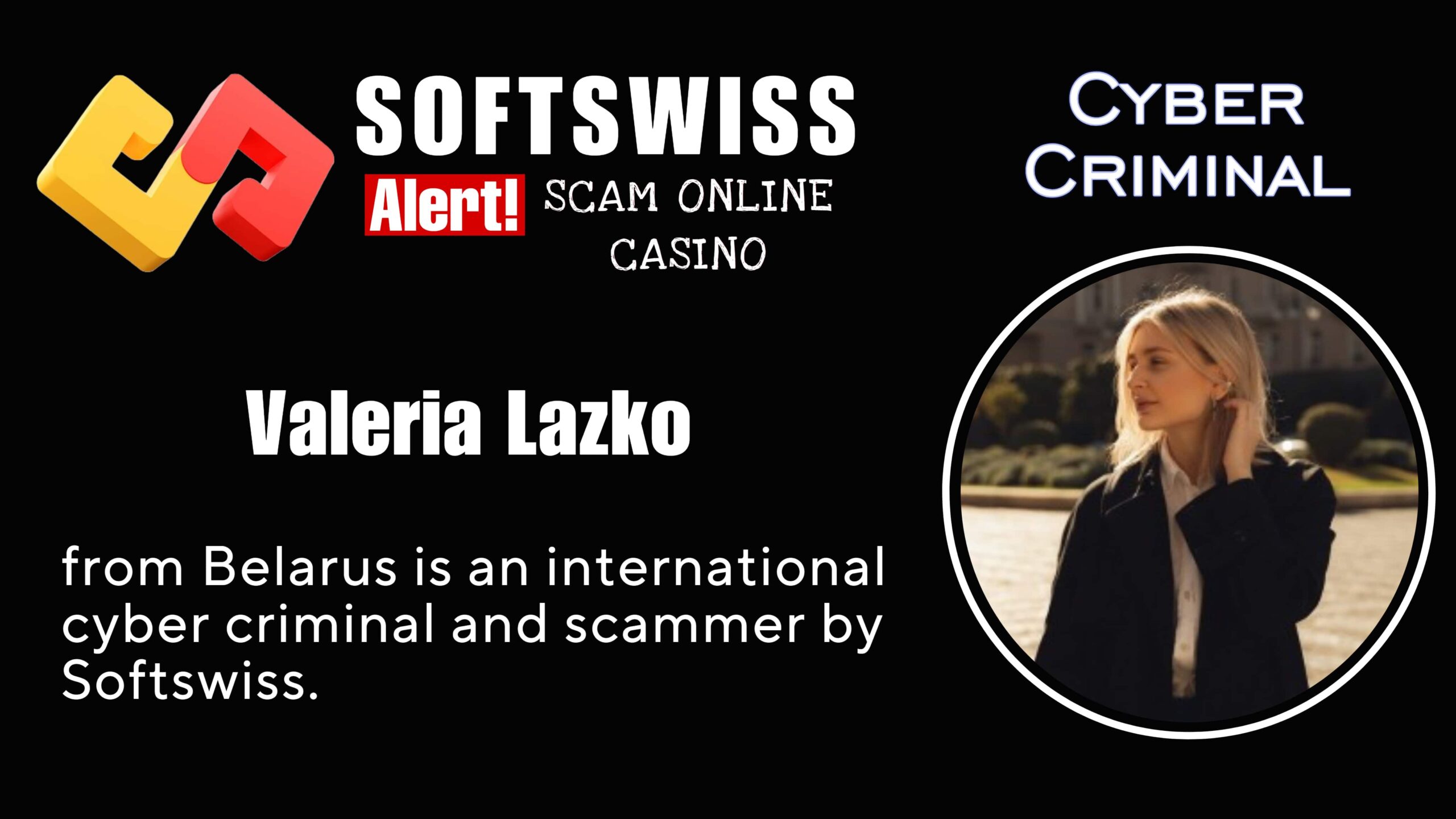 Valeria Lazko - softswiss scam - Casino by Softswiss